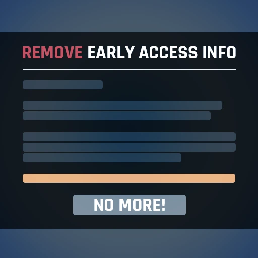 Remove Early Access Popup  Logo