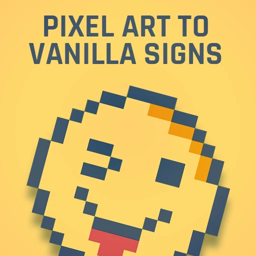 PixelArt to Vanilla Signs Logo